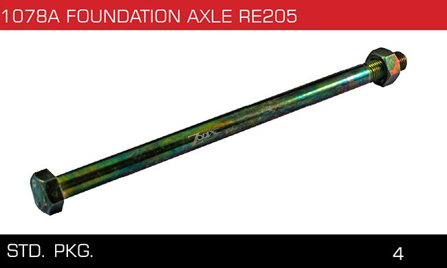 1078A FOUNDATION AXLE RE205